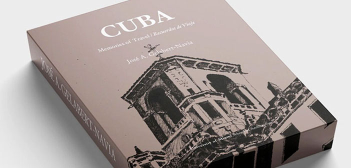 MCAD Booktalks | Jose Gelabert-Navia, AIA | <em>Cuba - Memories of Travel / Recuerdos de Viaje</em>