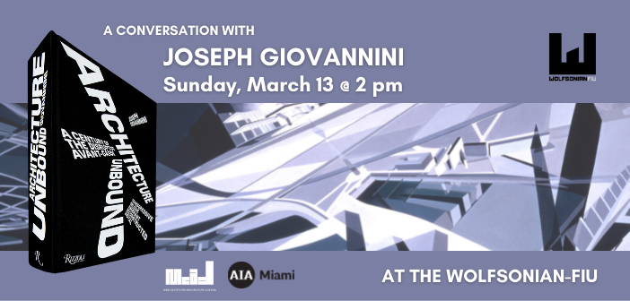 A Conversation with Joseph Giovannini at the Wolfsonian FIU