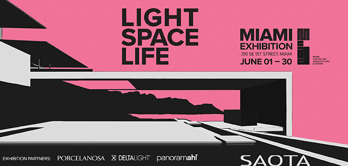 Light Space Life Exhibition presented by SAOTA